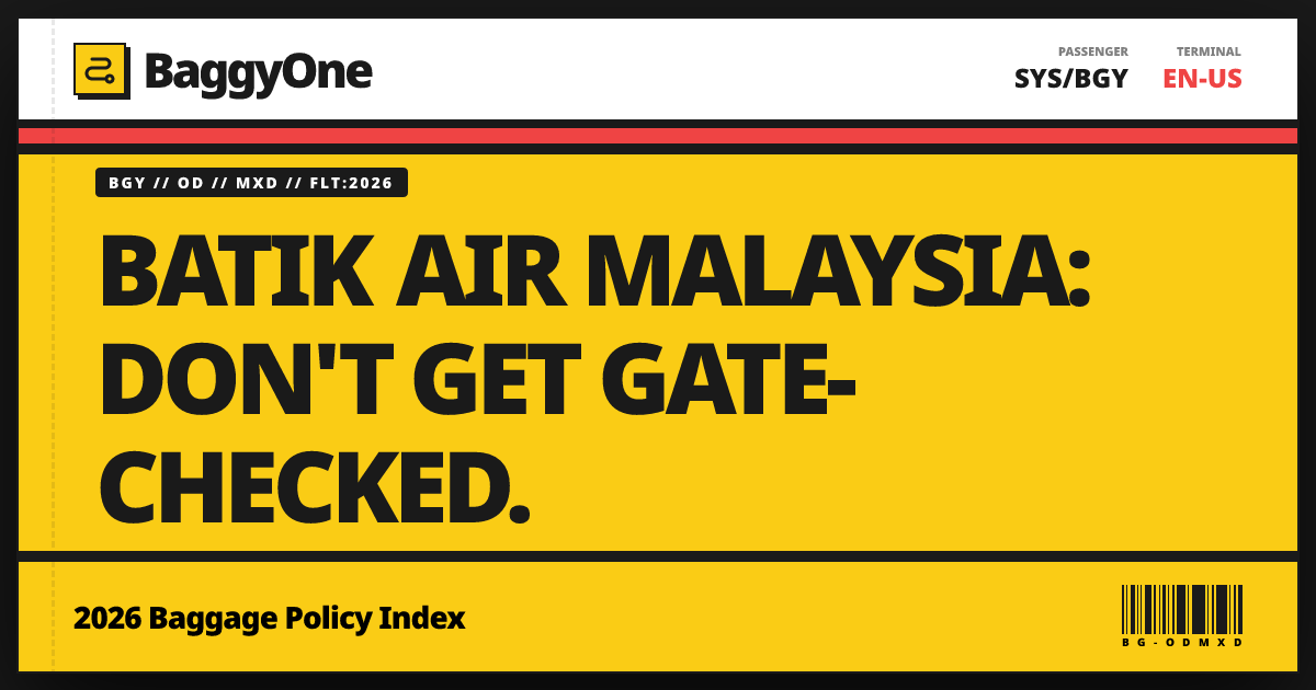 Malaysia Air Checked Bag Policy